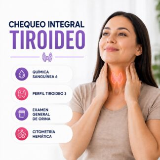 Paquete Chequeo Integral Tiroideo